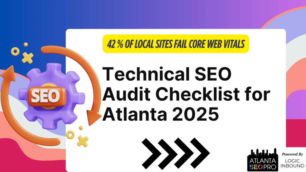 Technical SEO Audit Checklist for Atlanta 2025